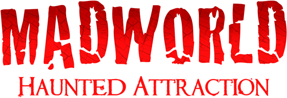 Madworld Haunted Attraction 2017